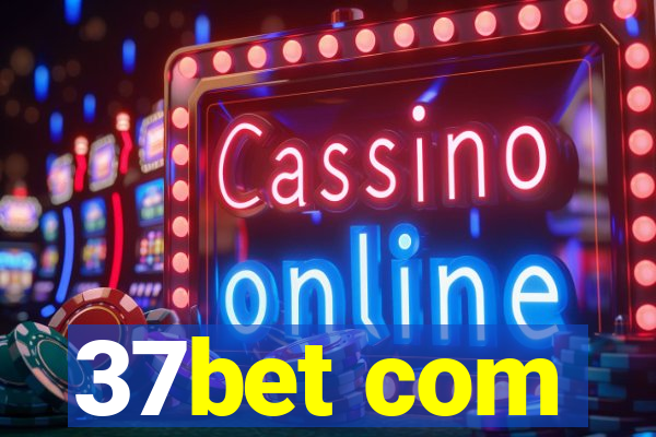 37bet com
